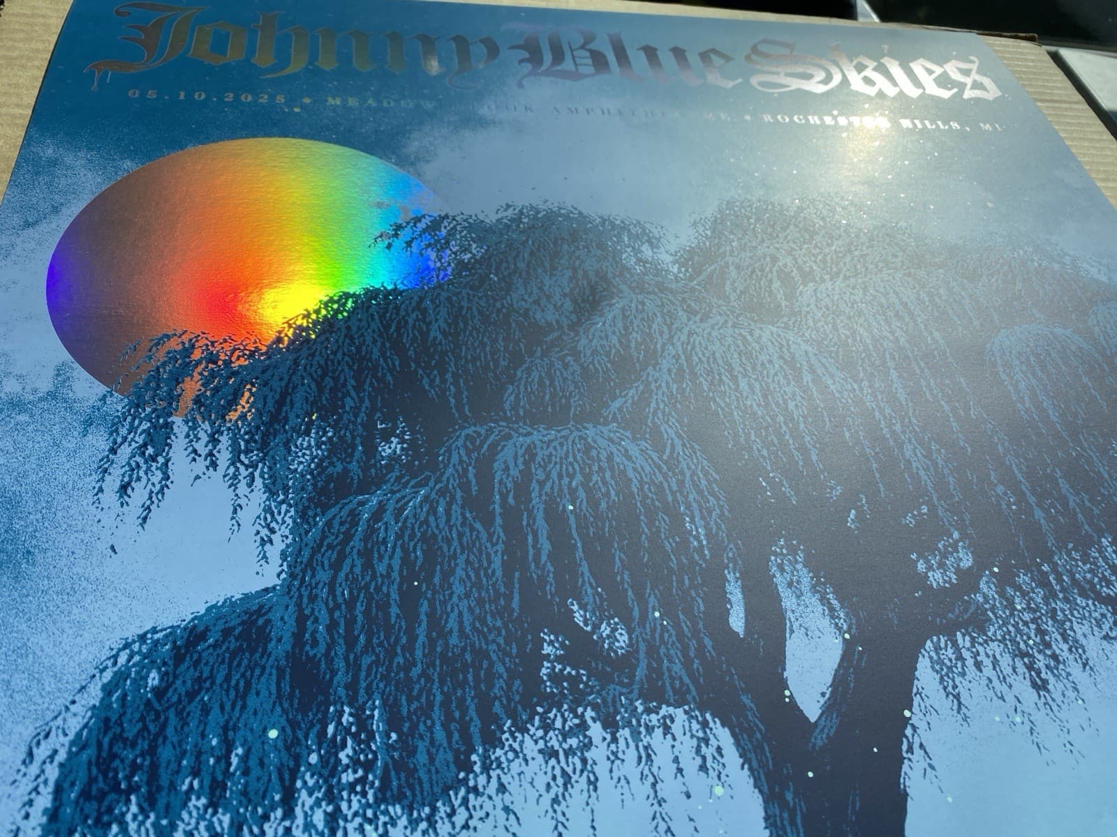 Johnny Blue Skies AP RAINBOW FOIL POSTER Rochester Hills Detroit 2025 S/N #/20 3
