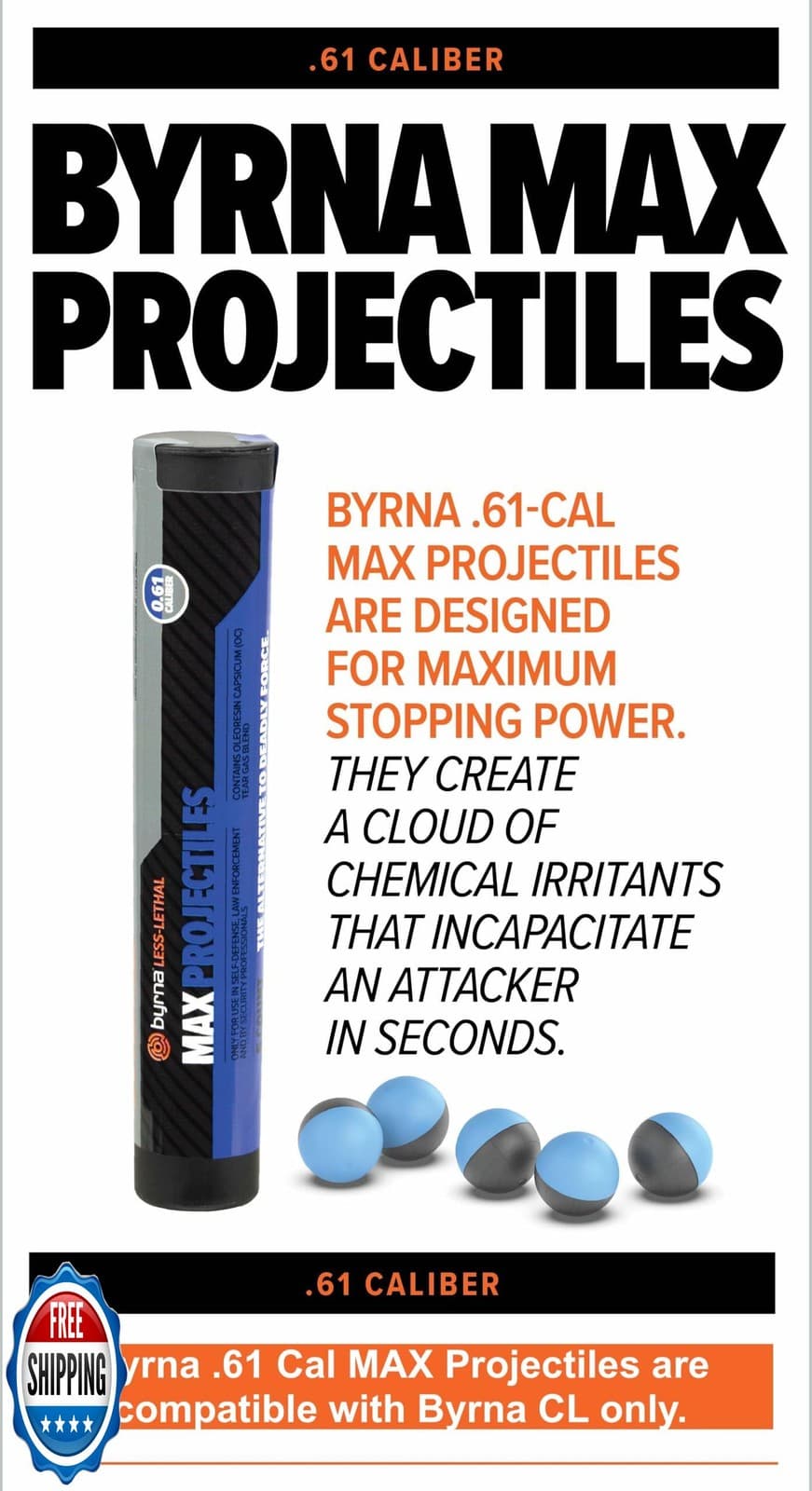Byrna MAX Projectiles - | Maximum Stopping Power | 0.61 Cal OC and CS Non Let 2