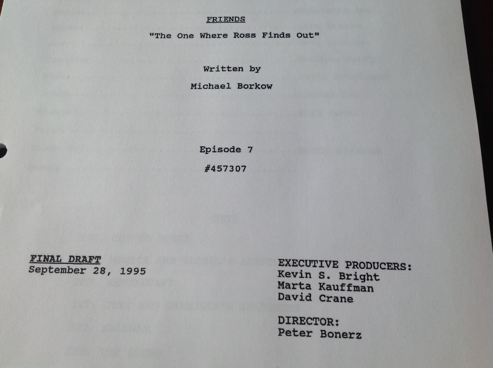 FRIENDS TV Script “The One Where Ross Finds Out" 9/28/95 Jennifer Anniston  2