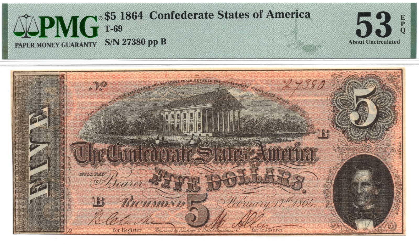 1864 $5 Confederate States of America T-69 PF-3 Note -PMG AU53 EPQ! Great Color!