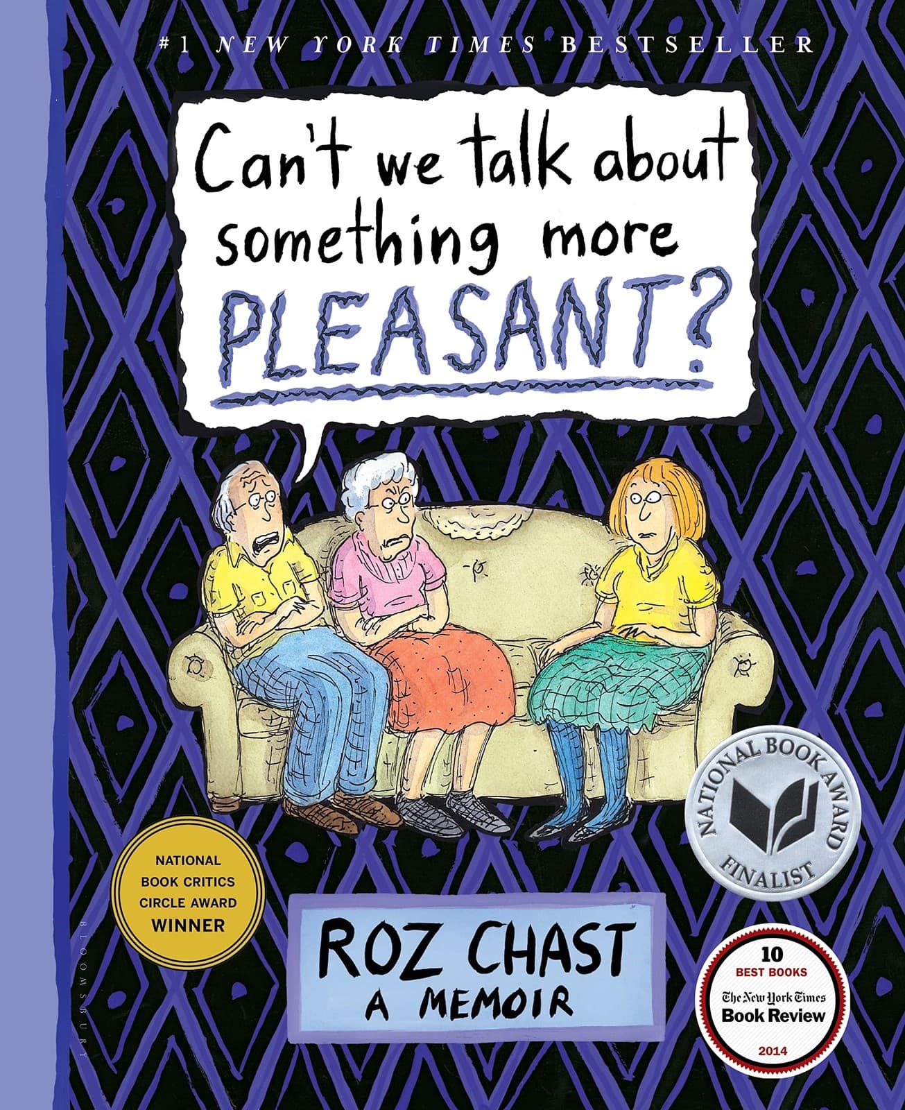Can't We Talk about Something More Pleasant?: A Memoir - hardcover Chast, Ro...