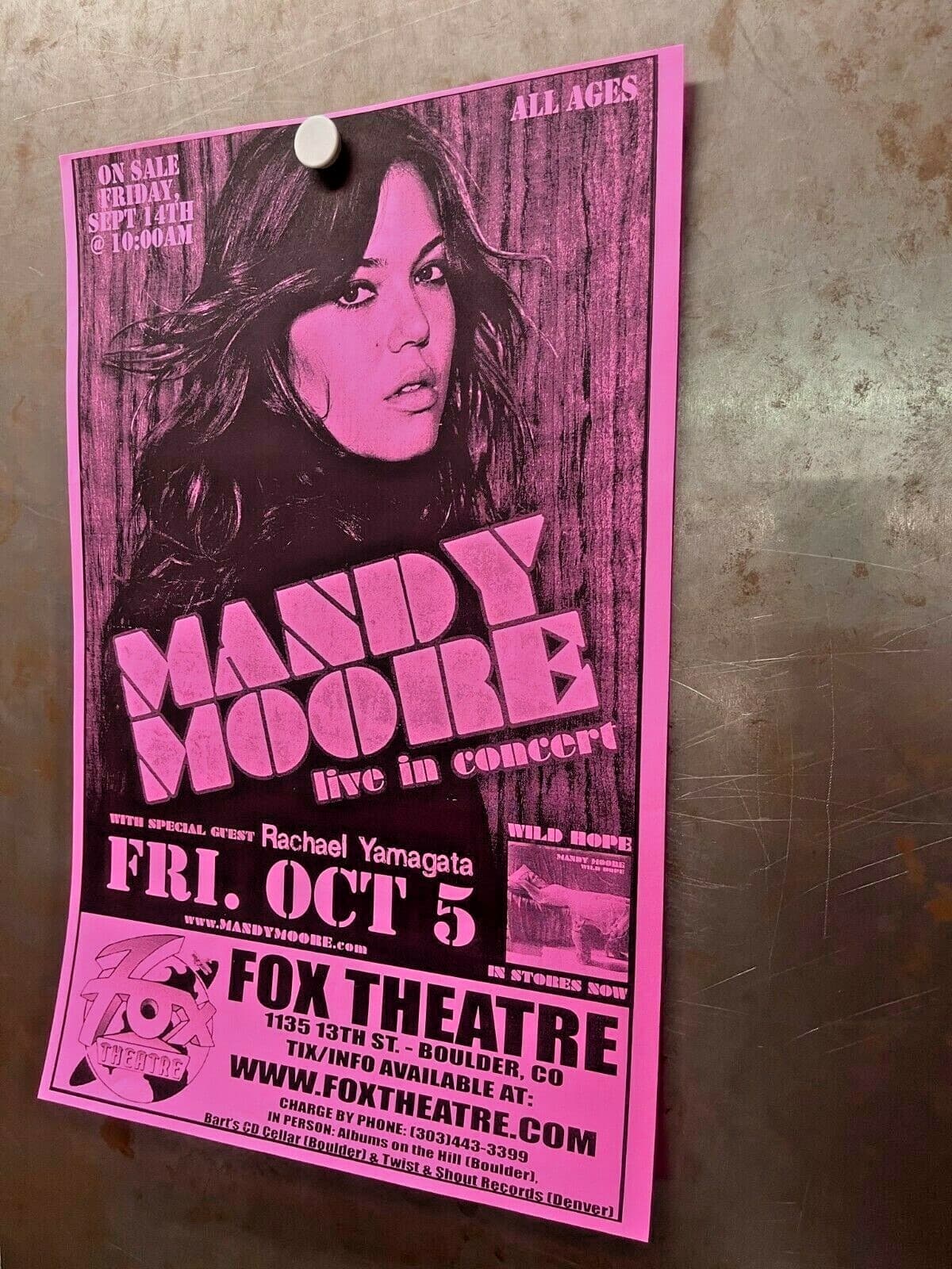 MANDY MOORE w/ RACHAEL YAMAGATA Fox Theatre Boulder 2007 Flyer WILD HOPE 2