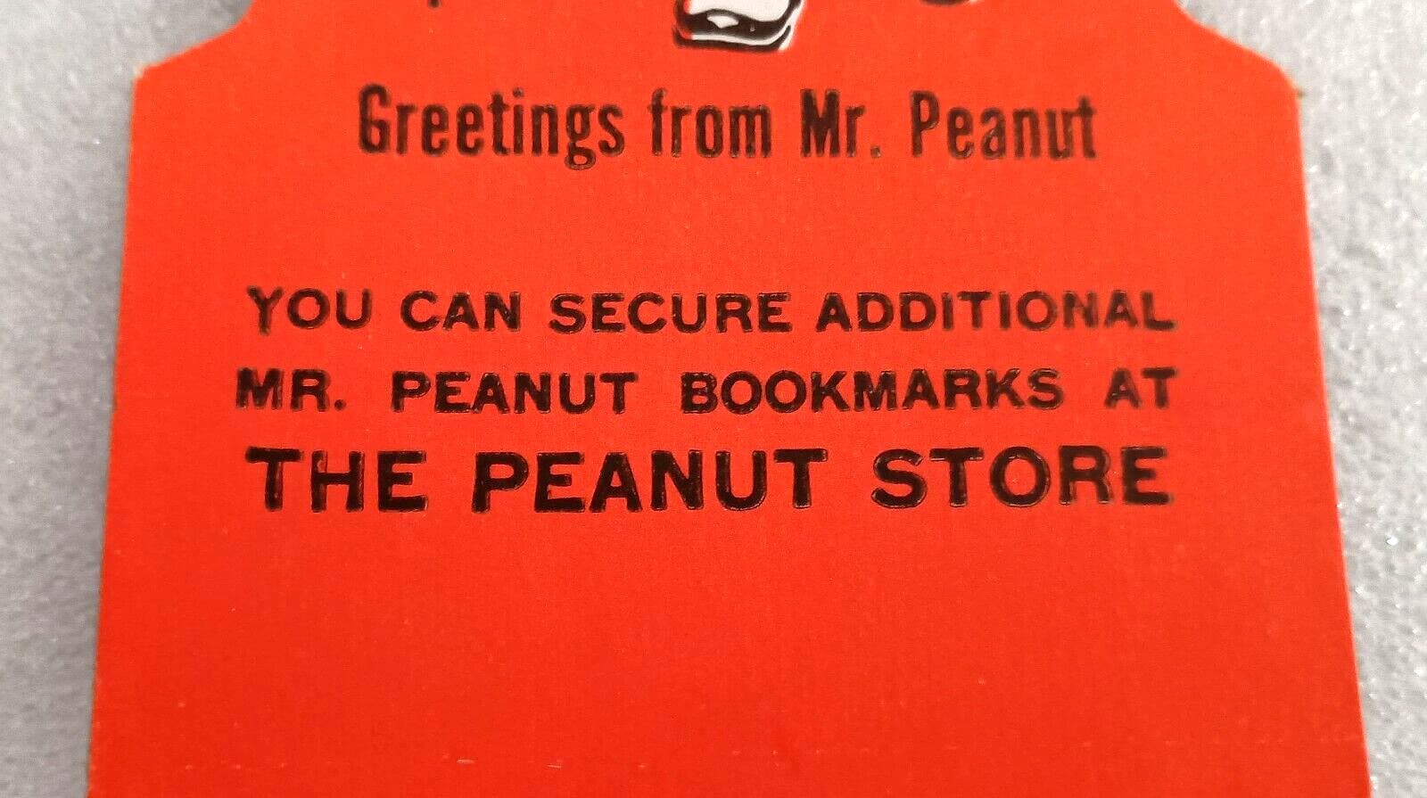 Rare Planters Mr. Peanut Cardboard Bookmark Unpunched NOS New 1940 4