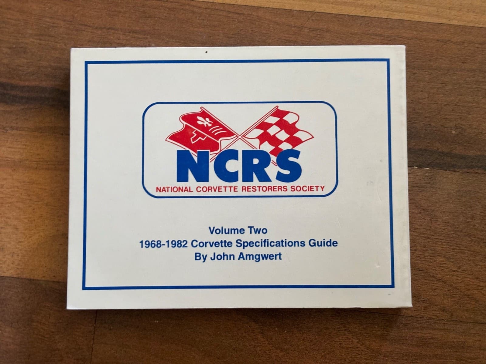 1968-1982 NCRS CORVETTE Specifications Manual Guide_National Corvette Restorers 2