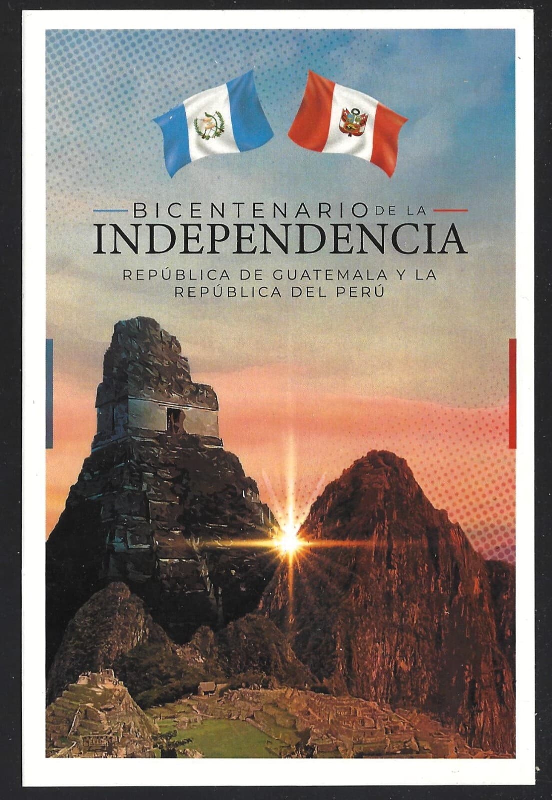 GUATEMALA 2021  BICENTENNIAL OF INDEPENDENCE FORMULAR POST CARD  PERU