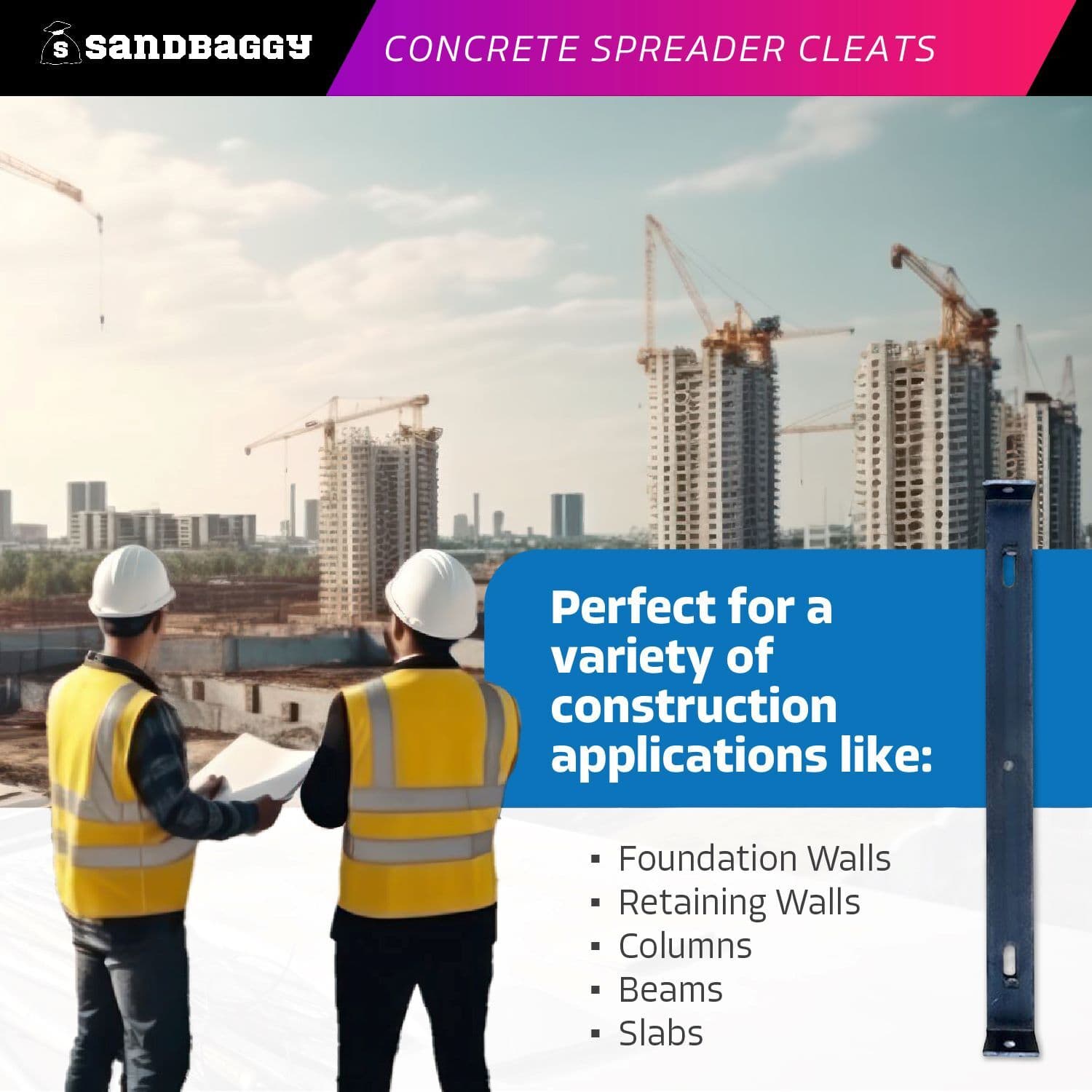 Sandbaggy Concrete Spreader Cleats (Multiple Sizes) - Concrete Form Clips 3