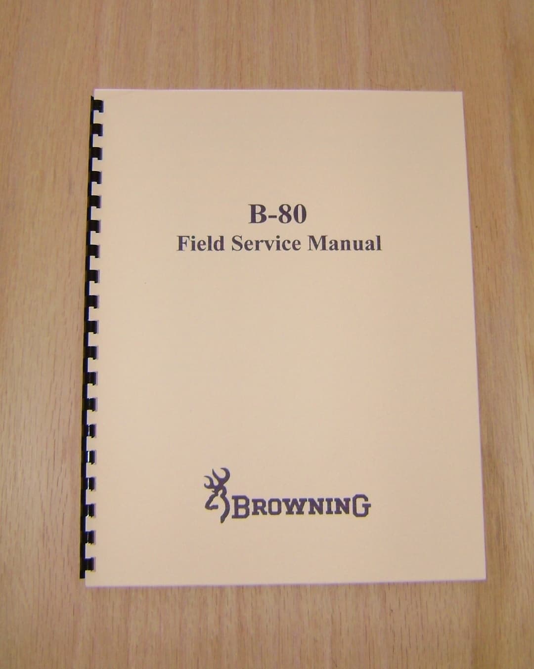 Browning  B-80 Field Service Manual - Gunsmith - Repair - #B19