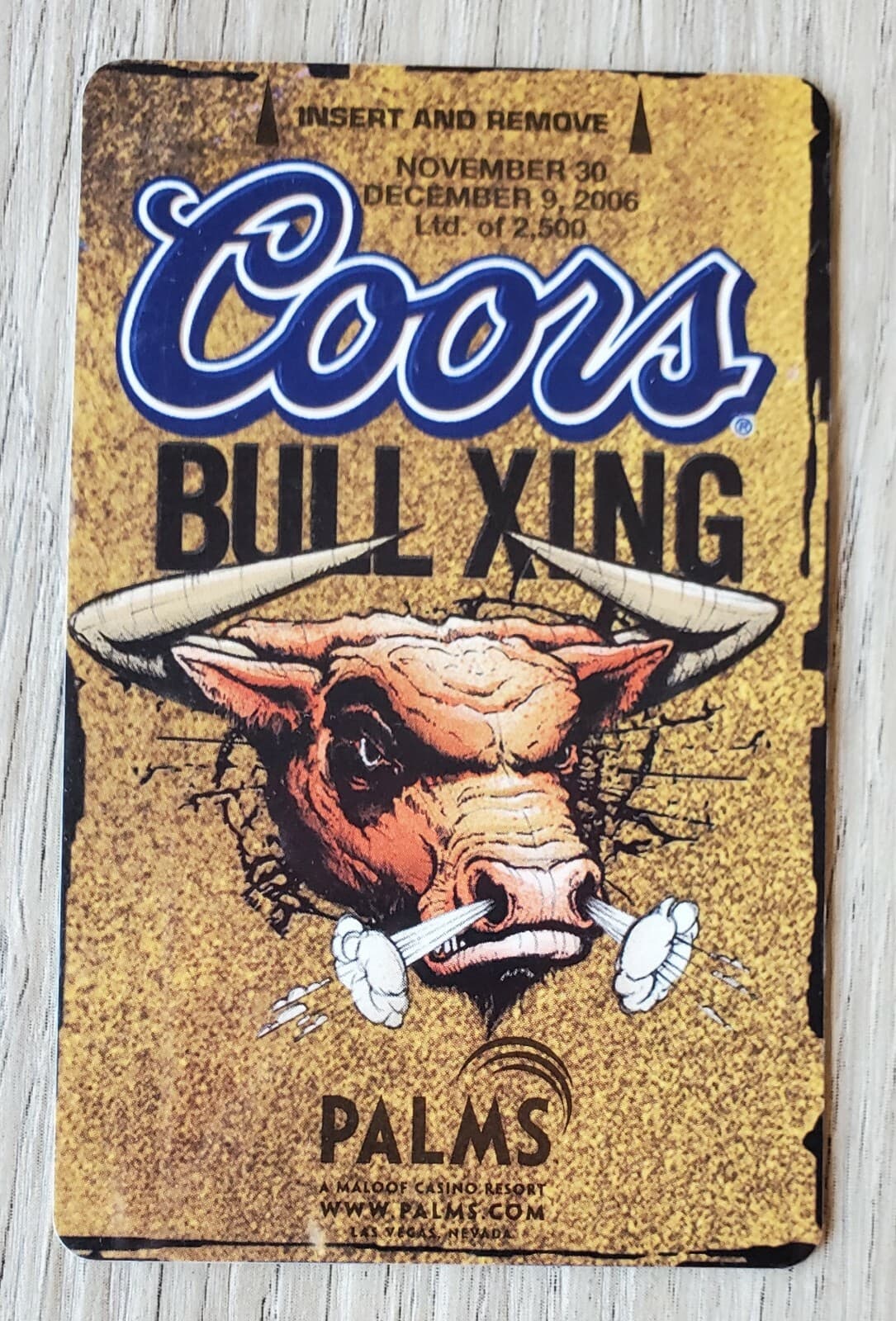 Las Vegas Palms COORS Bull Xing Limited Edition Casino Room Key