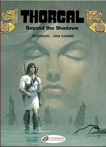 Jean Van Hamme Thorgal 3 - Beyond the Shadows (Paperback) (UK IMPORT)