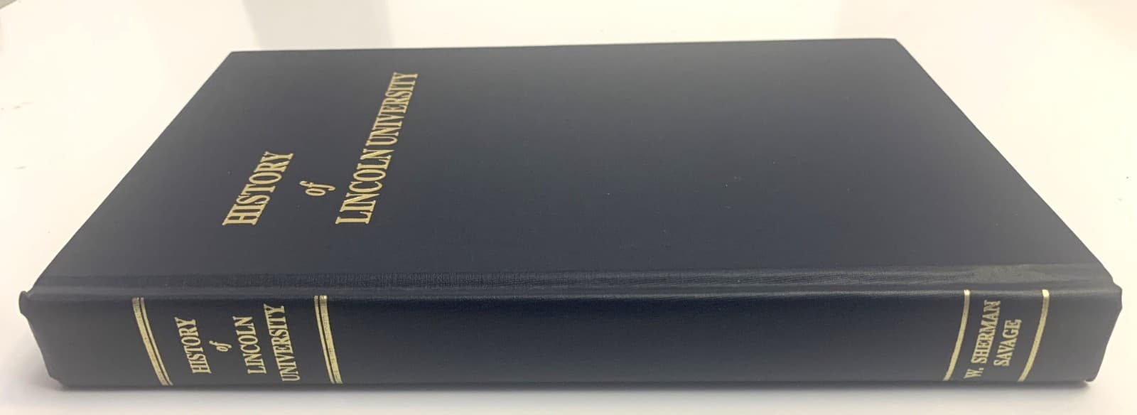 History of Lincoln University W. Sherman Savage Jefferson City MO 1996 REPRINT 3