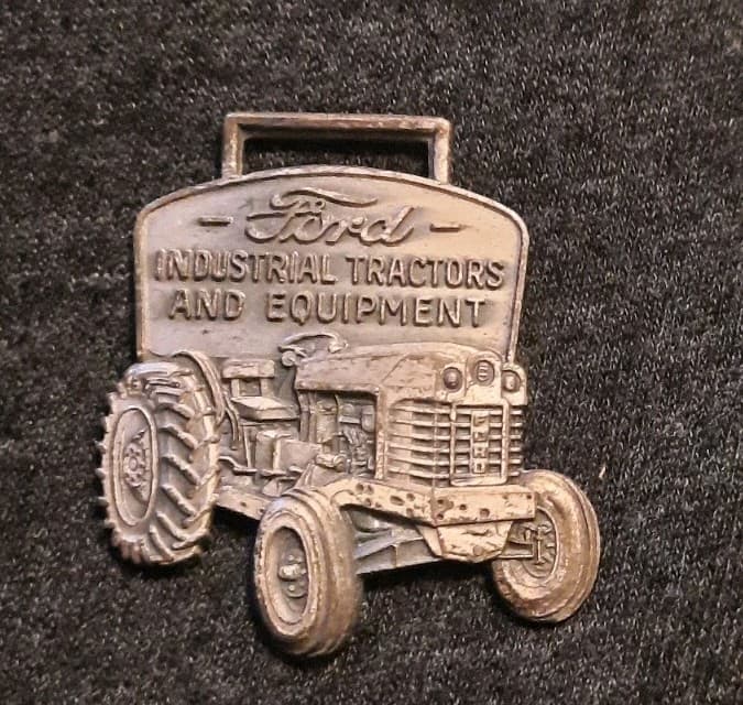 Ford Industrial Tractors And Equipment Vintage Watch Fob Medallion