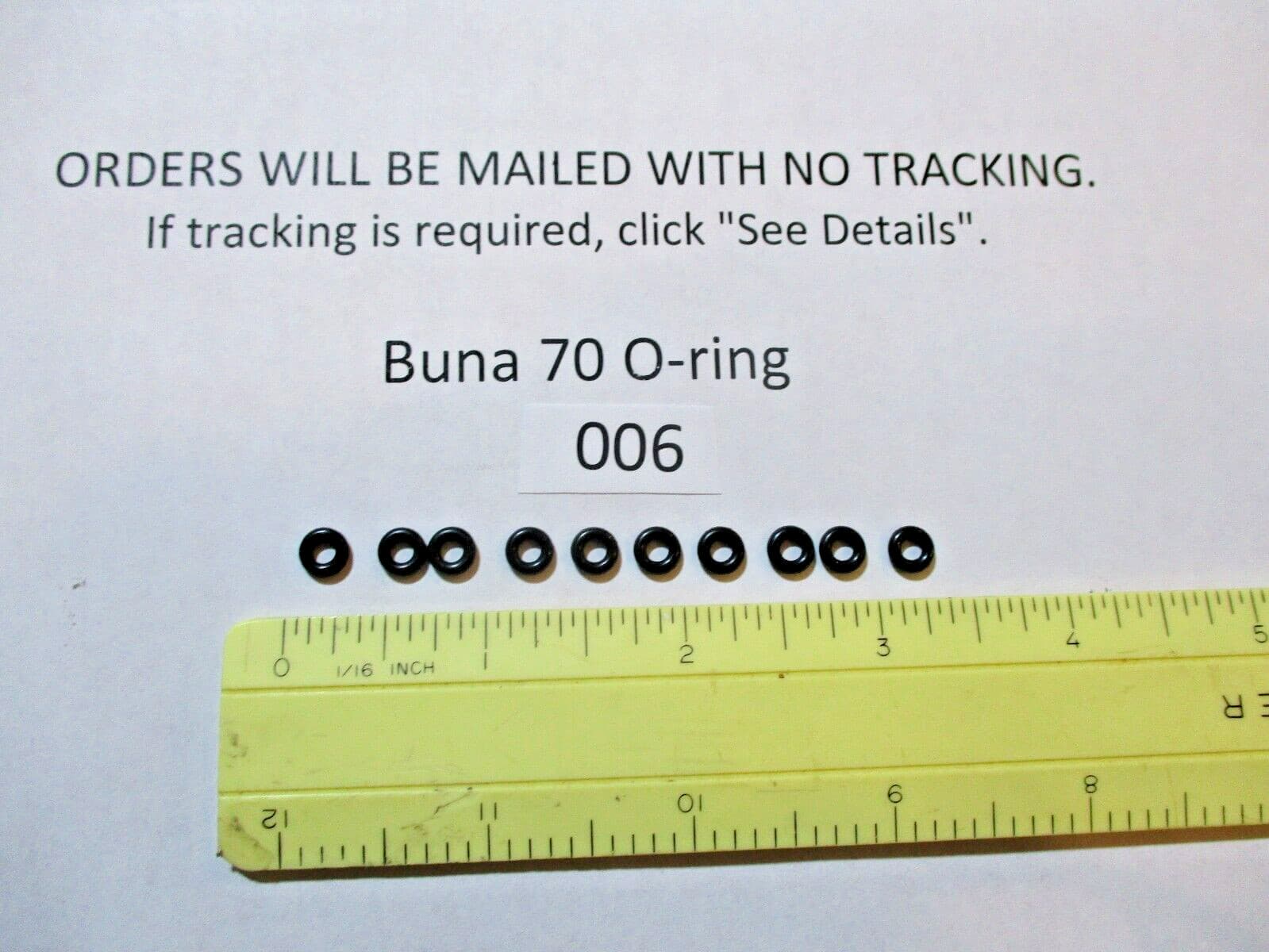 006 O-ring. 1/8" ID x 1/4" OD x 1/16" thick. Buna-70.  Quan 10. 2