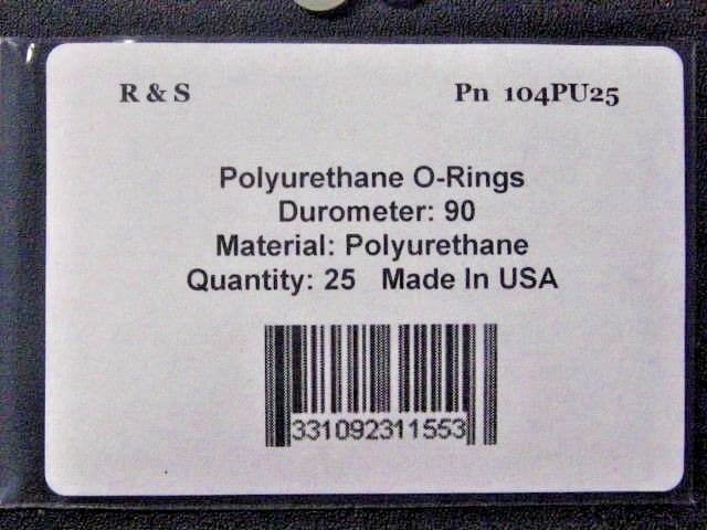 25 AS568-104 Polyurethane O-rings / 2.84 x 2.62MM / 90 Durometer  / R&S 104PU25 2