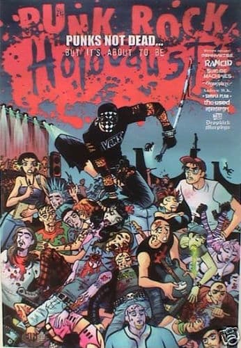 PUNKS NOT DEAD POSTER POSTER FROM ASIA:PENNYWISE, RANCID, USED, DROPKICK MURPHYS