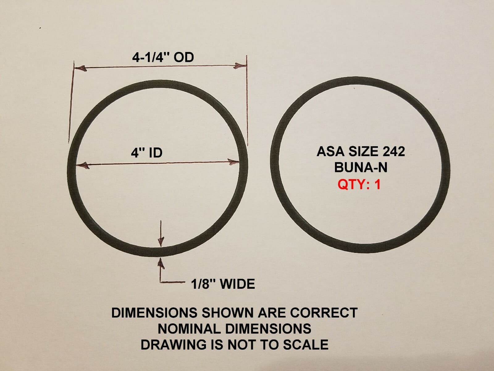 O-ring Size 242, 4" ID x 4-1/4" OD x 1/8" thick. Buna-N.   Qty 1. Brand New.