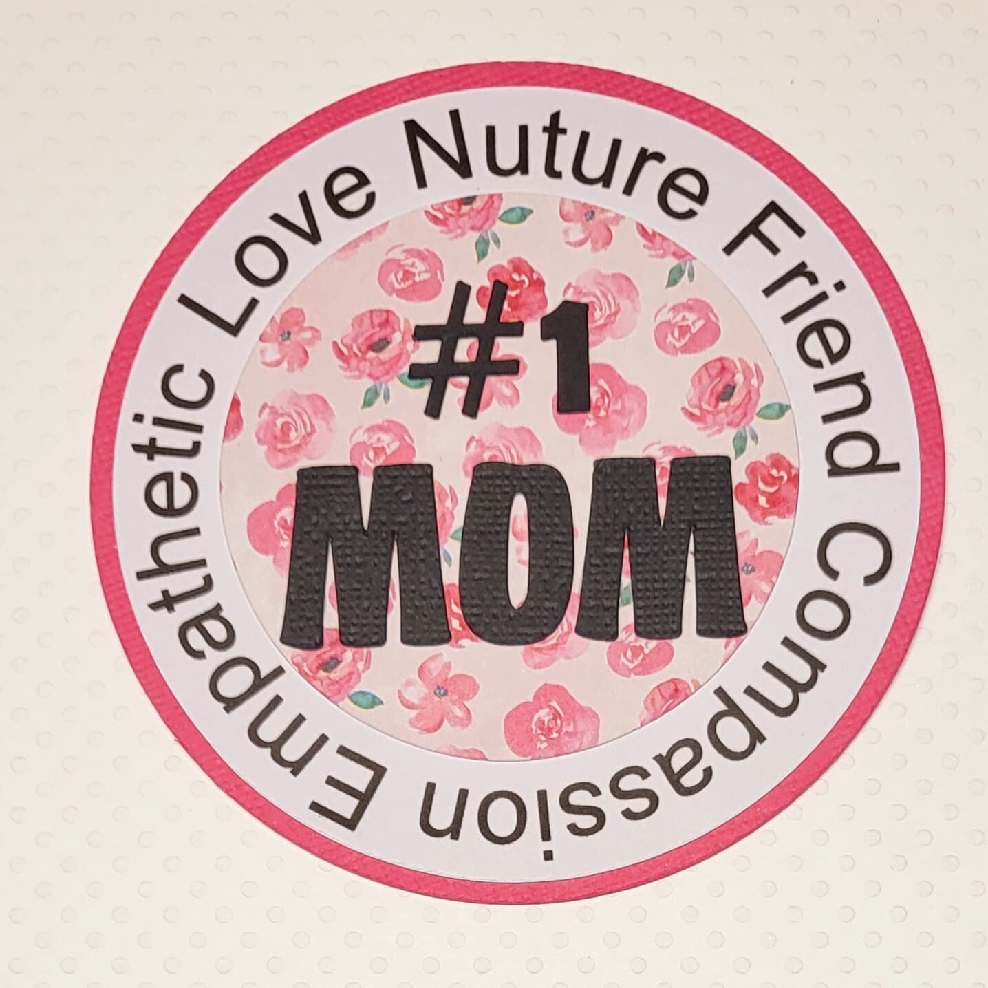 Mom Circle Tag. Scrapbook, Card Making Paper Piecing