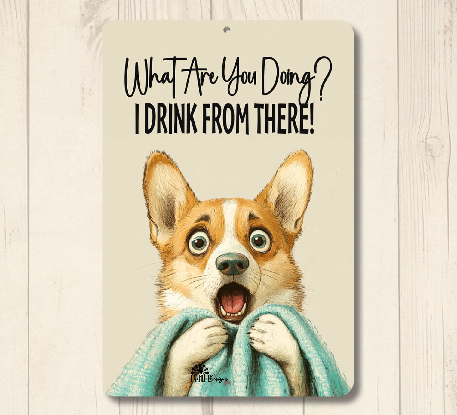 Corgi Bathroom Sign toilet drink from there bath dog funny metal tin wall art