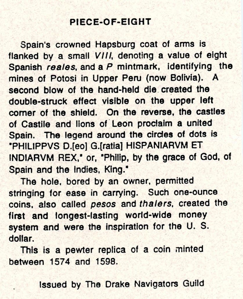 Piece of Eight - replica - Spanish Galleon-high quality replica - made in USA 5