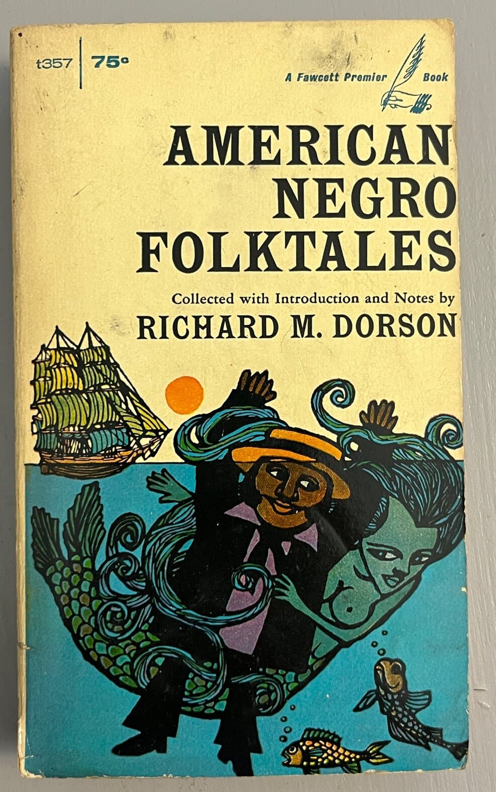 American Negro Folktales Richard Dorson African American History Book 1968 2