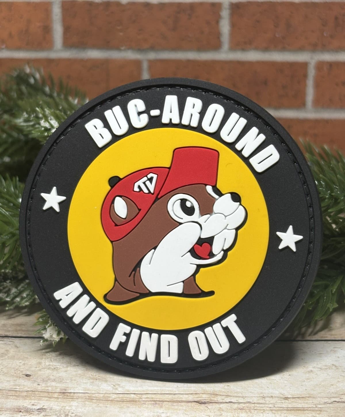 Tactical PVC Buc-ees Patch- Buc ees Beaver Patch - Buc Around And Find Out Patch