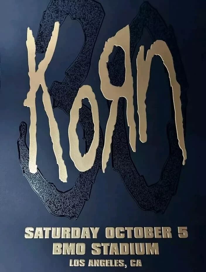 2024 Korn 30th Anniversary Poster BMO STADIUM L.A. SOLD OUT EXCLUSIVE 10/5 RARE