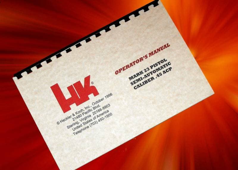 HECKLER & KOCH HK Mark 23 Pistol SEMI Automatic .45 ACP Operators Manual