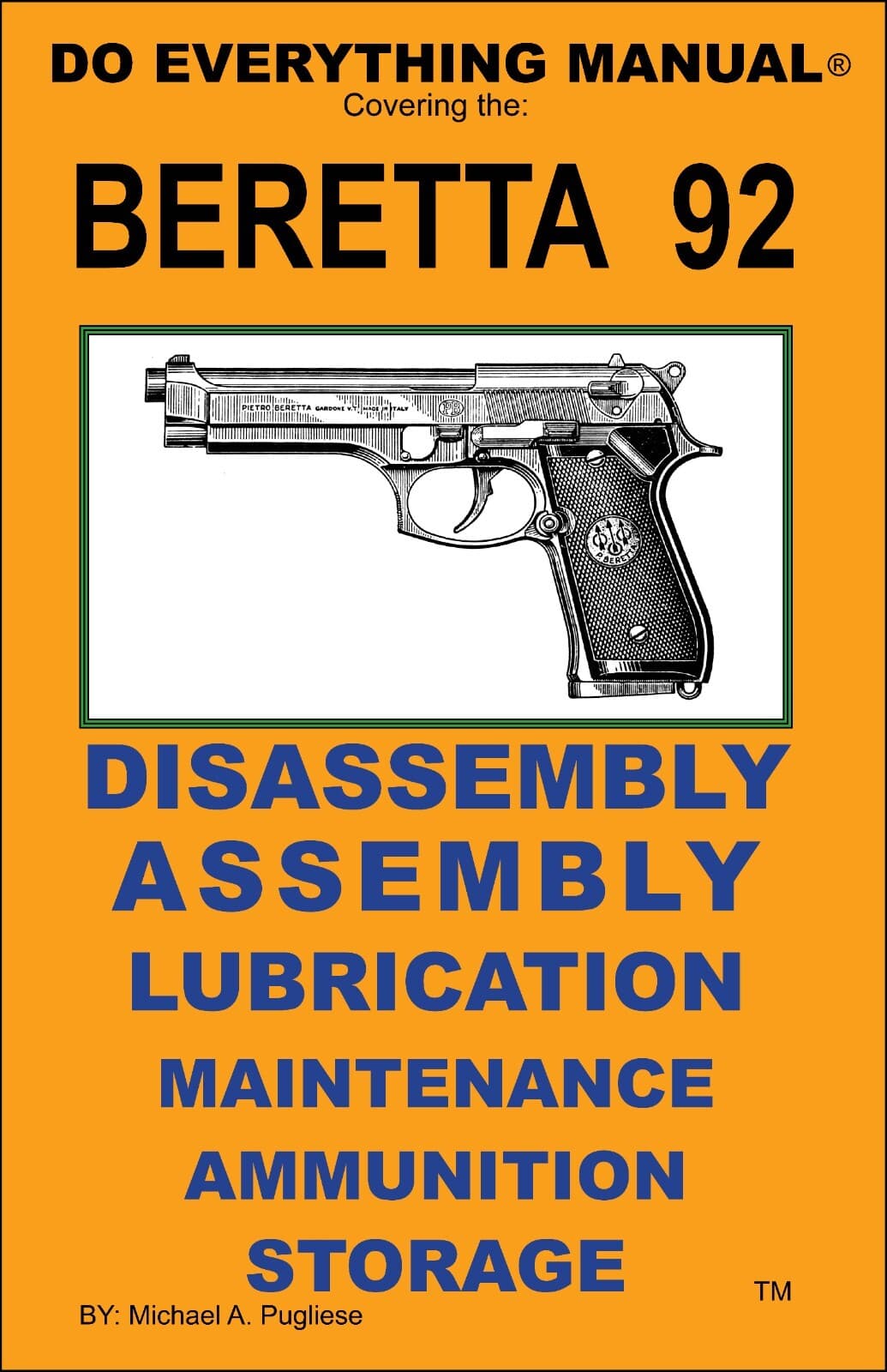 Beretta 92 Pistol Do Everything Manual   Maintenance Disassembly  Care Book  NEW