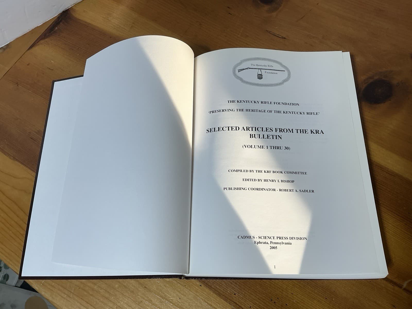 Kentucky Rifle Association Selected Articles from KRA Bulletin V 1-30 Book 2005 6
