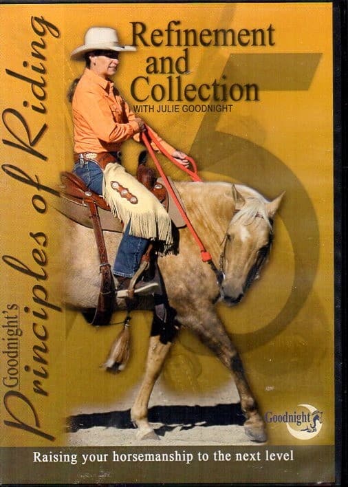 Refinement and Collection Next Level DVD Horsemanship Principlesf Riding Horses