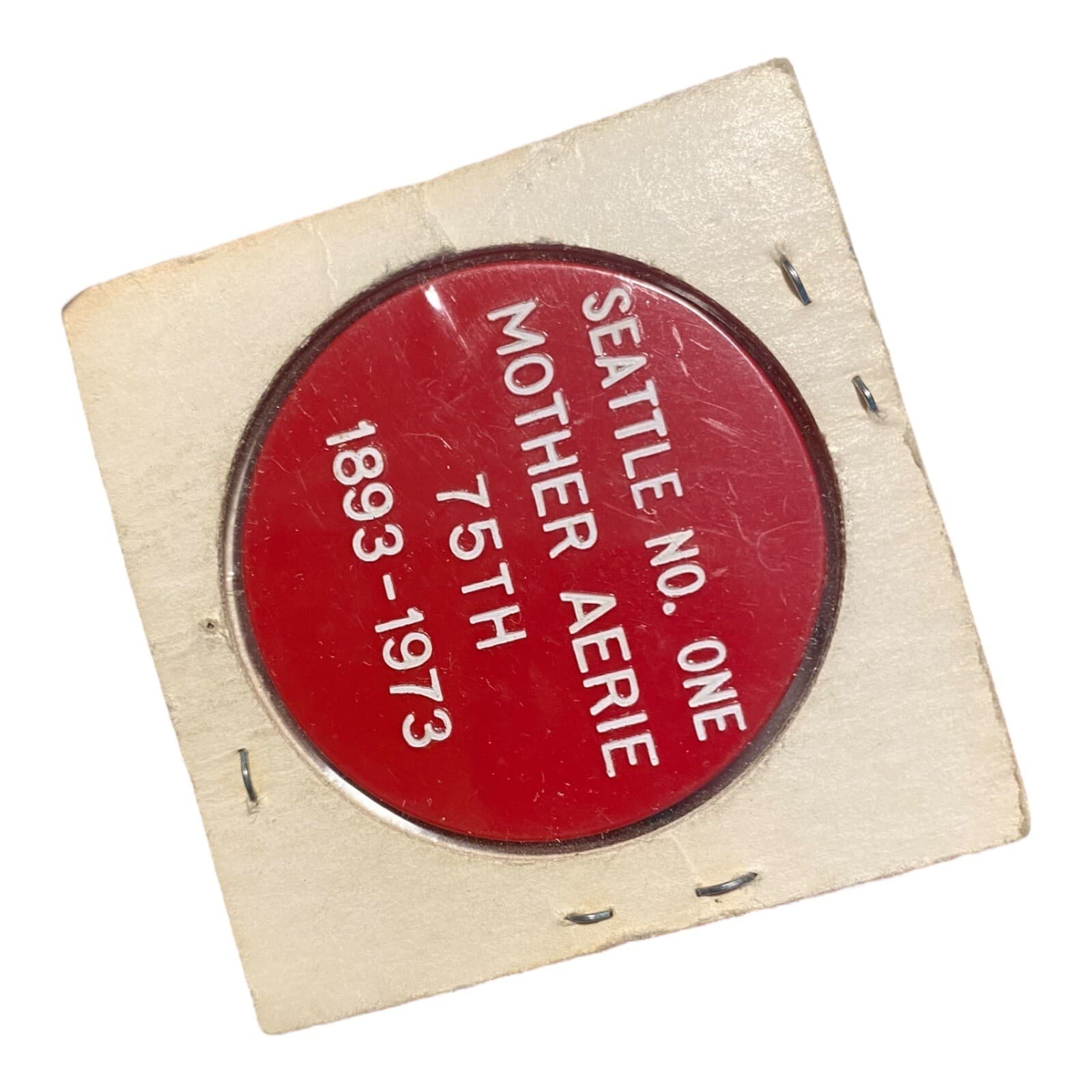 1973 Fraternal Order of Eagles Seattle Aerie Number One Mother Aerie Token WA 2