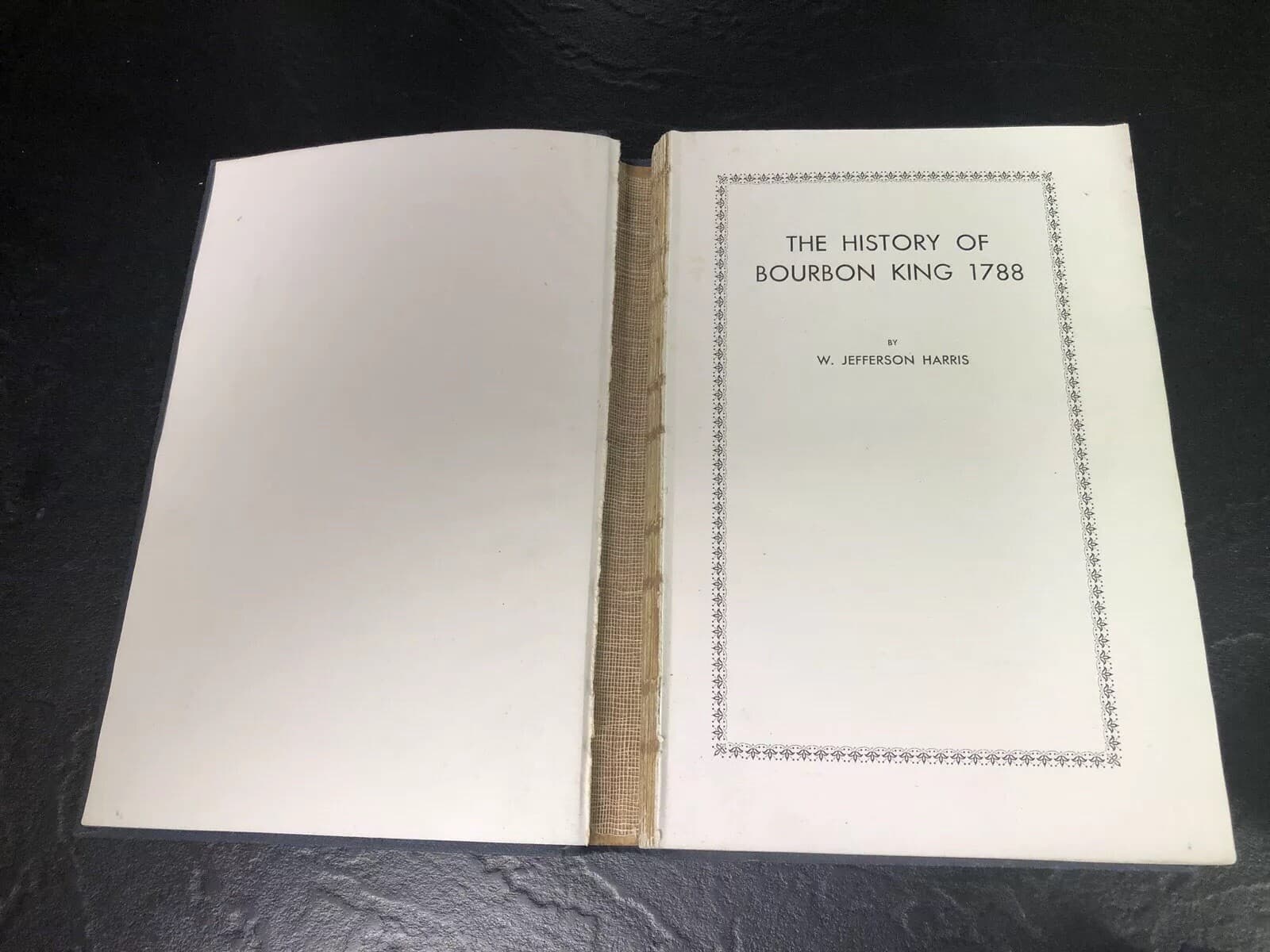The History Of Bourbon King 1788 by W. Jefferson Harris Publishes In 1934 2