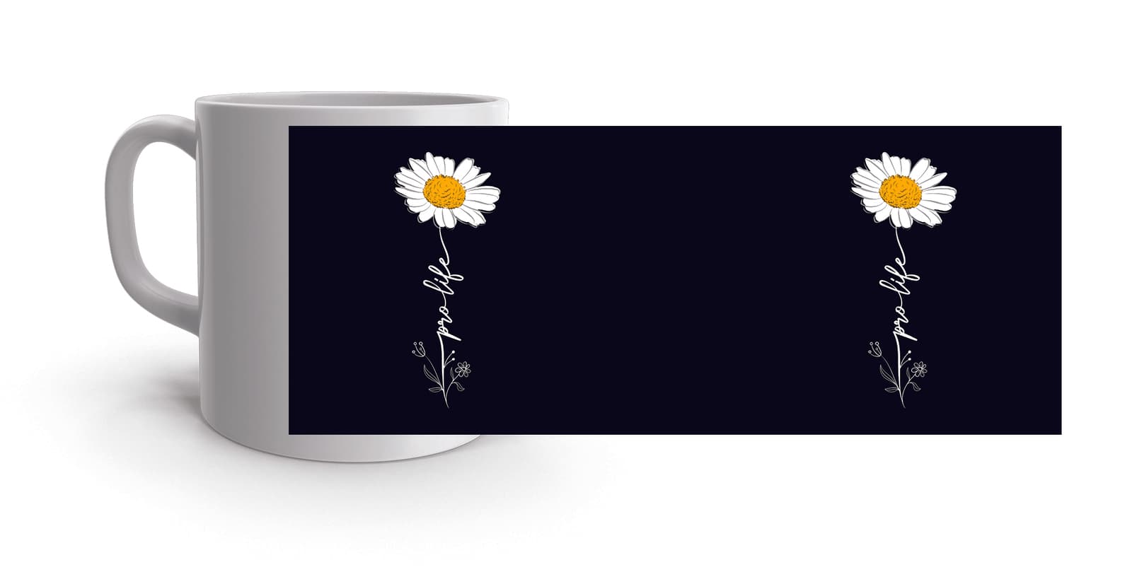 Pro-Life Daisy Pro-Life Mug
