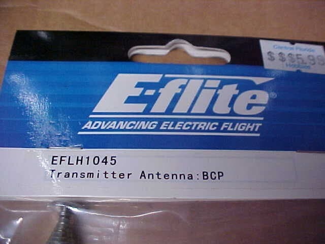 E-FLITE EFLH1045 = TRANSMITTER ANTENNA: BCP (NEW) 2