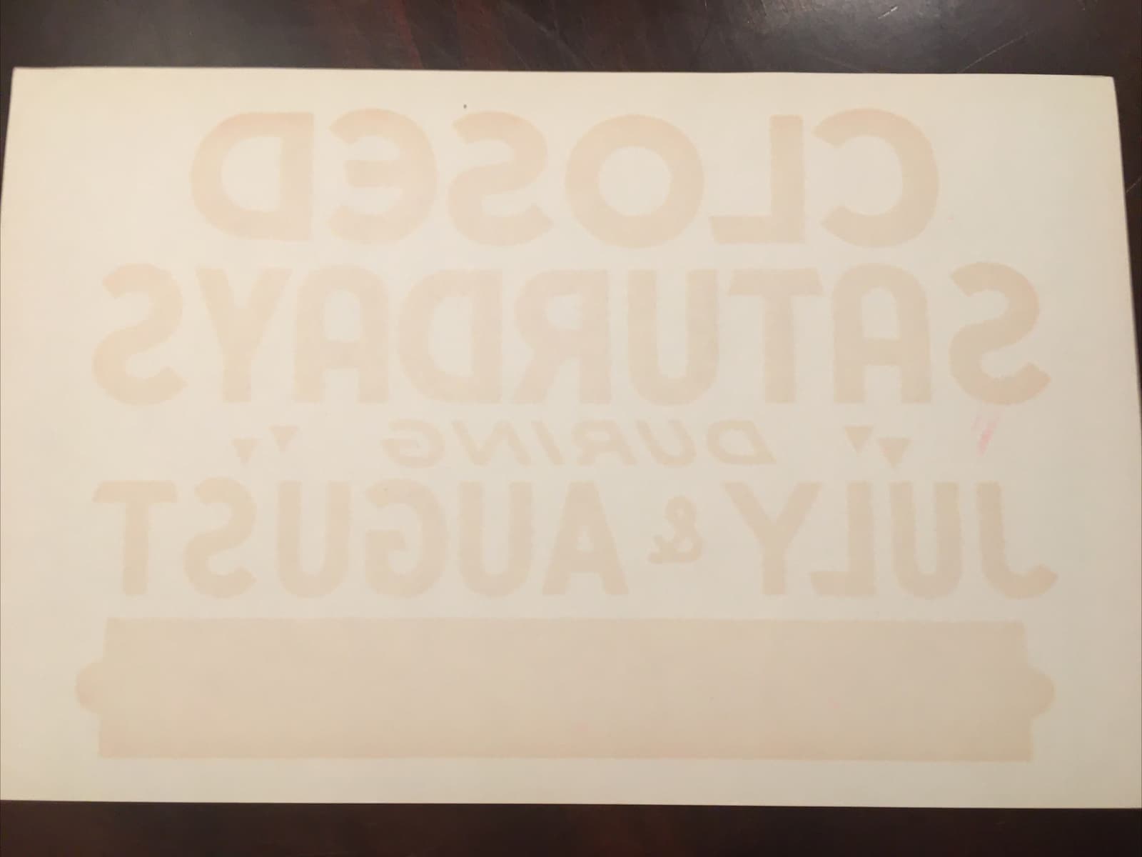 Vintage 60s Pink Screen Print Store Paper Sign 7x11 CLOSED SATURDAYS JULY AUGUST 3