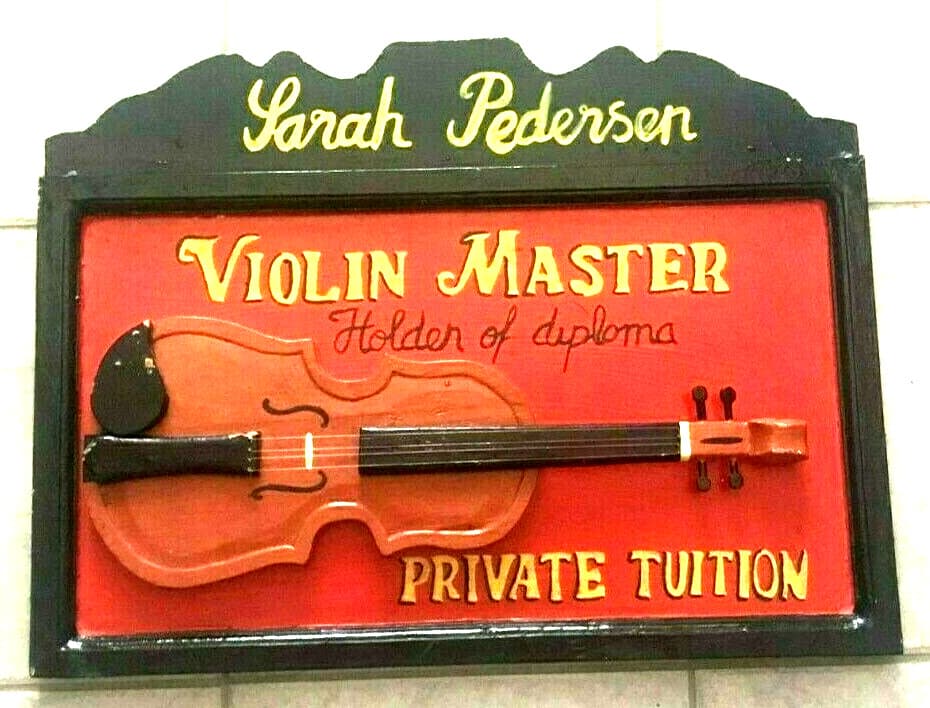 SARAH PEDERSEN Antique Violin Master Private Tuition Molded Vintage Trade Sign 