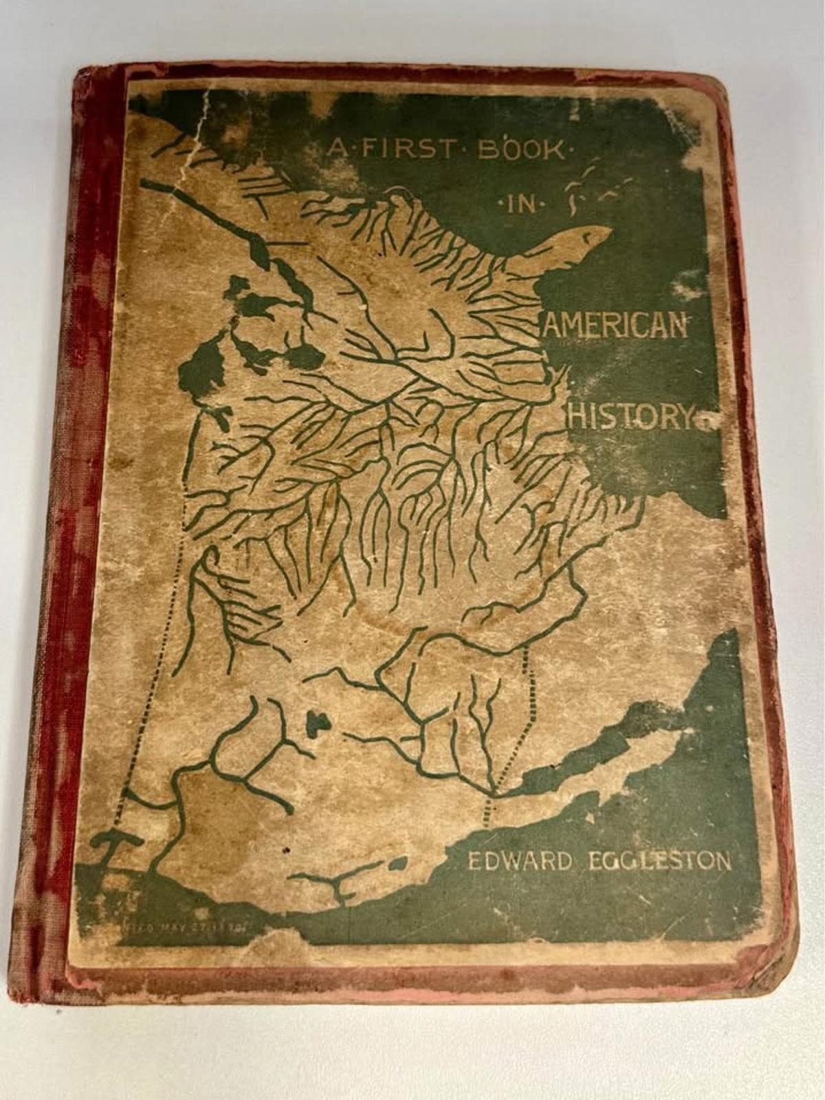 Antique 'A First Book in American History' by Edward Eggleston 2