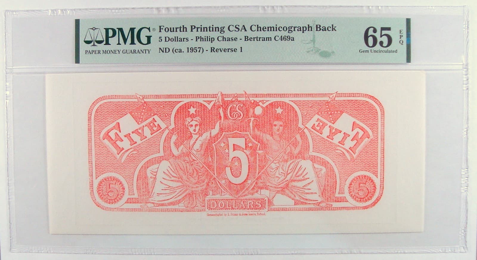 $5 Confederate CSA Chemicograph Fourth Printing Reverse 1 Back PMG Gem 65 EPQ