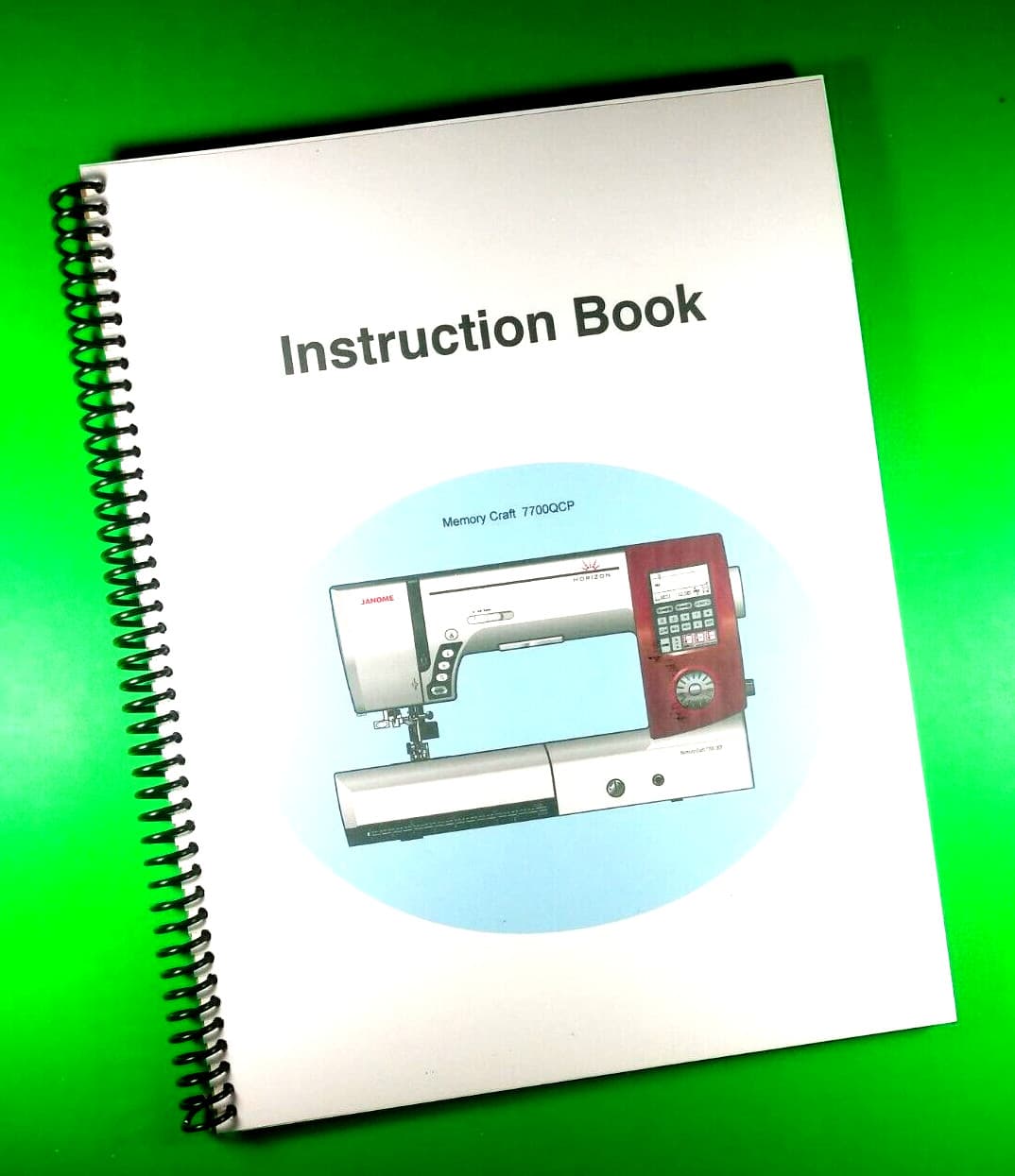 Owners Manual for Janome Memory Craft 7700QCP 96 Pages With Clear Covers!