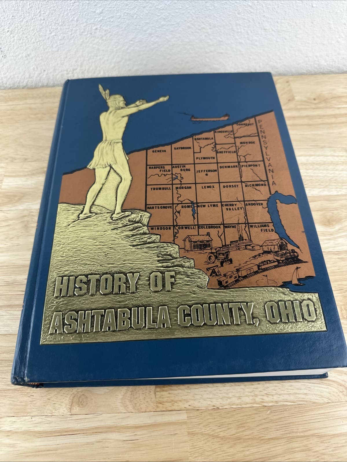 History of Ashtabula County Ohio History Genealogy Genealogical Society 1985