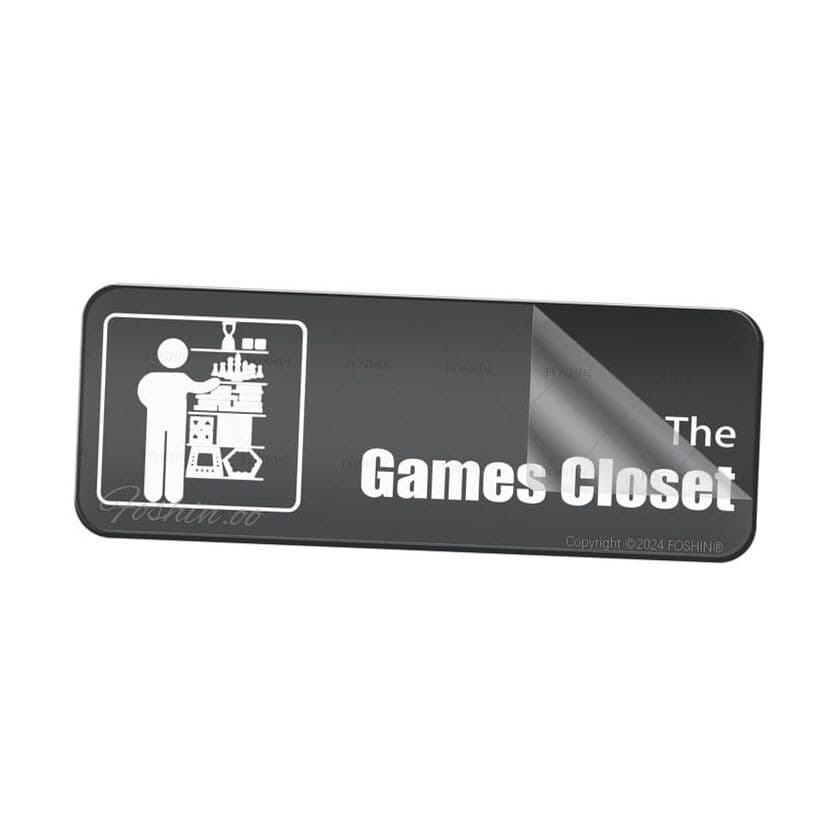 Sign For Door Acrylic Plastic The Games Closet Sign With 3x10IN Acrylic1