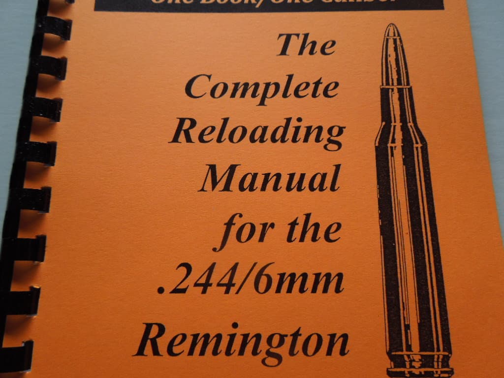 .244 and 6mm Remington The Complete Reloading Manual Load Books  76 Pages 2