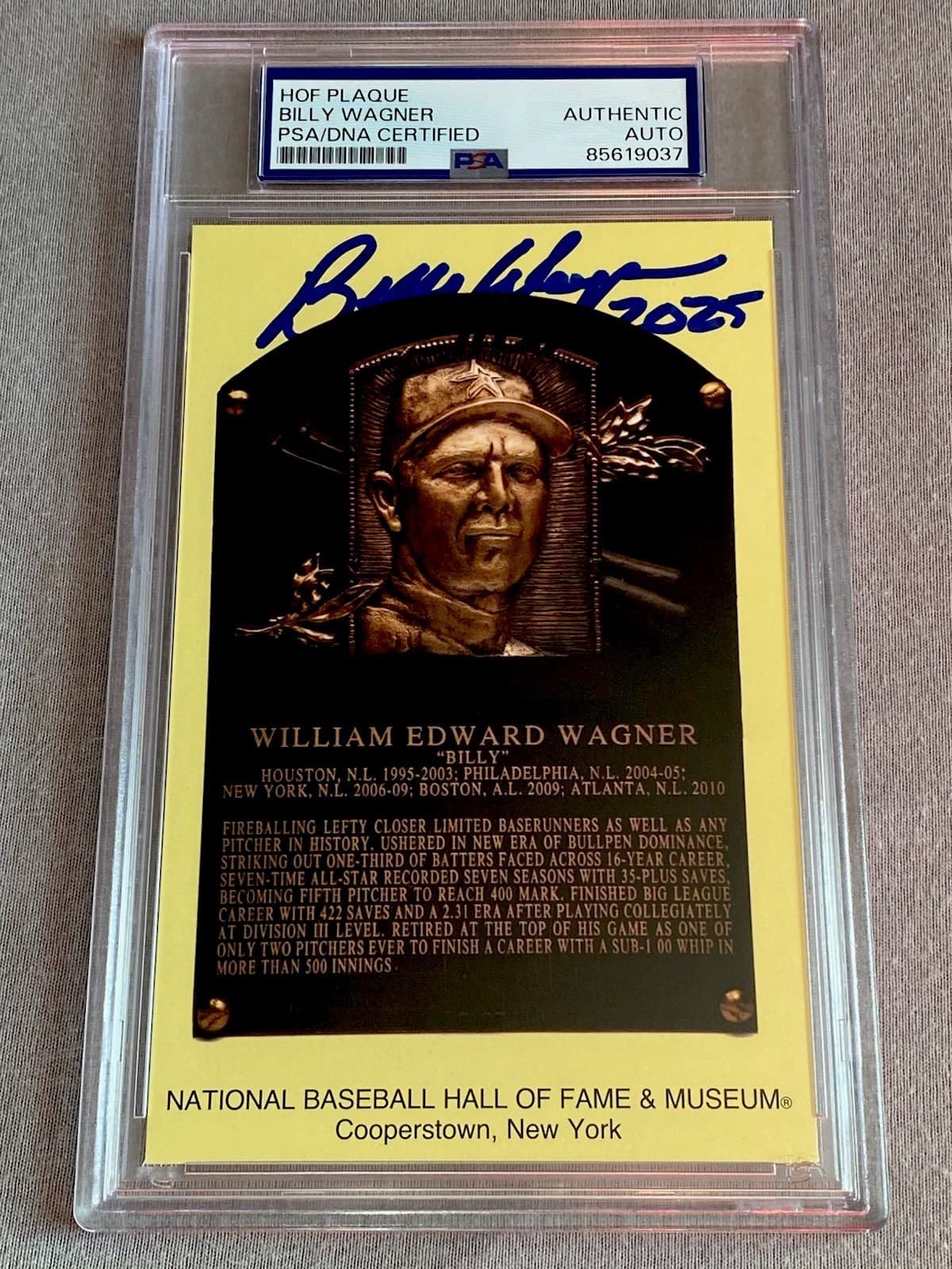 HOUSTON ASTROS- BILLY WAGNER AUTOGRAPH HALL OF FAME PLAQUE CARD PSA/DNA SLAB 037