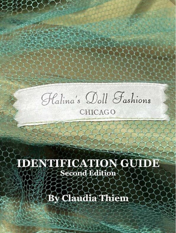 NEW! Halina's Doll Fashions Identification Guide SECOND Edition
