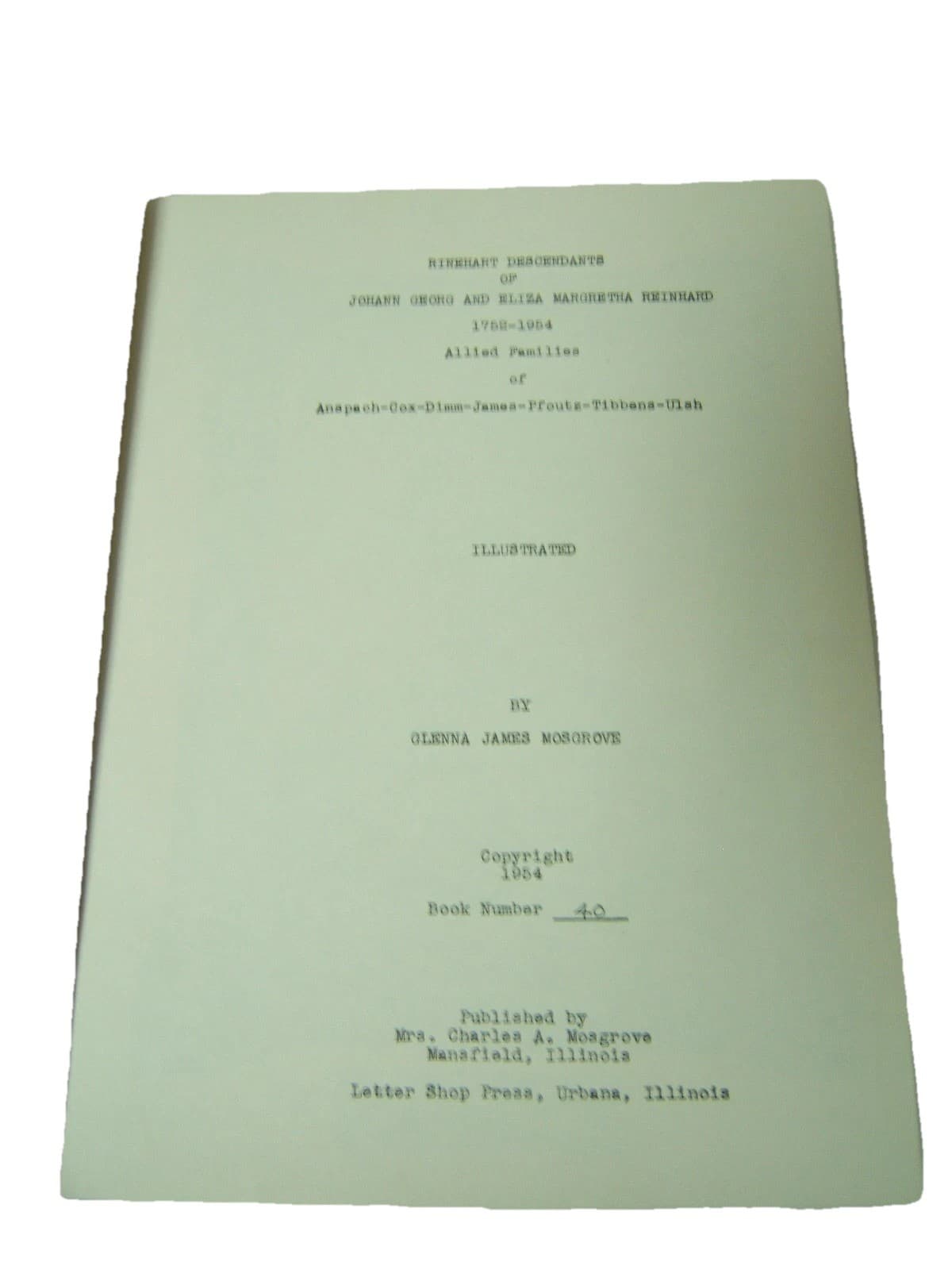 Vtg Rinehart Descendants of Johann Georg & Eliza Margretha Reinard 1752-1954 PA 3
