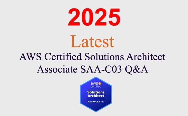 AWS Solutions Architect Associate SAA-C03 Q&A GUARANTEED (1 month update)