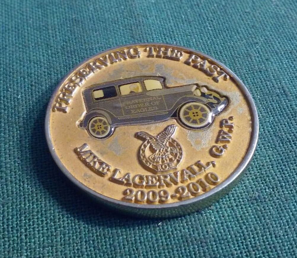 International Fraternal Order Of Eagles Commemorative Coin 2009-10 Past & Future 2