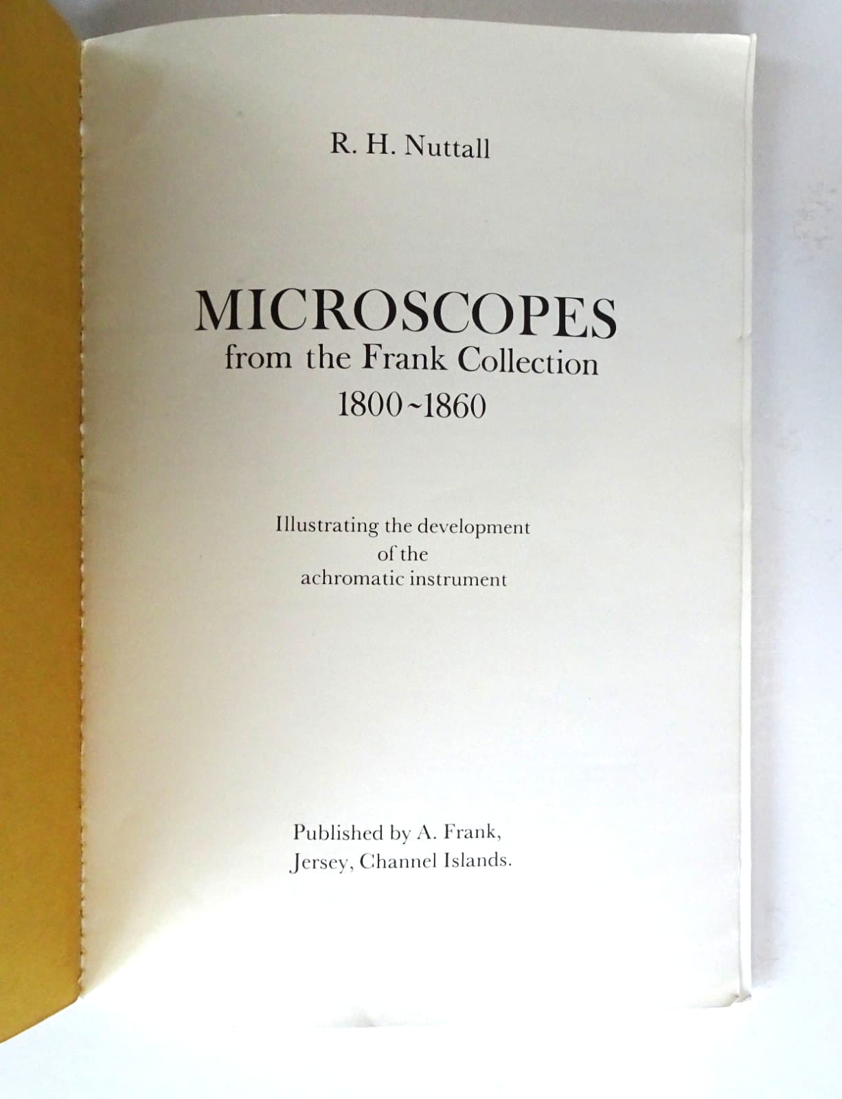 Microscopes from the Frank Collection 1800-1860 by R. H. Nuttall 2