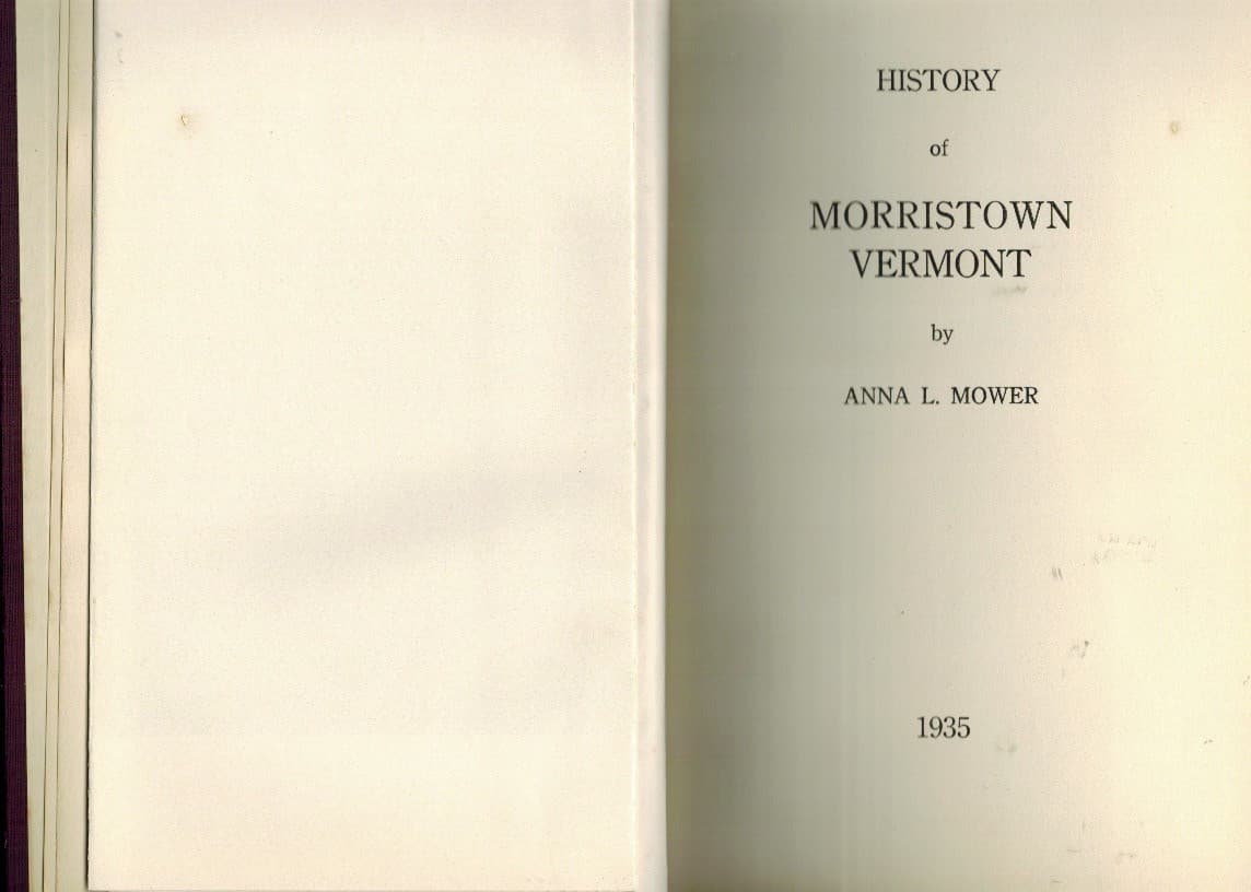HISTORY OF MORRISTOWN, VERMONT MOWER 1ST. 1935 HDC VG W/FOLDOUT B&W PHOTO 4