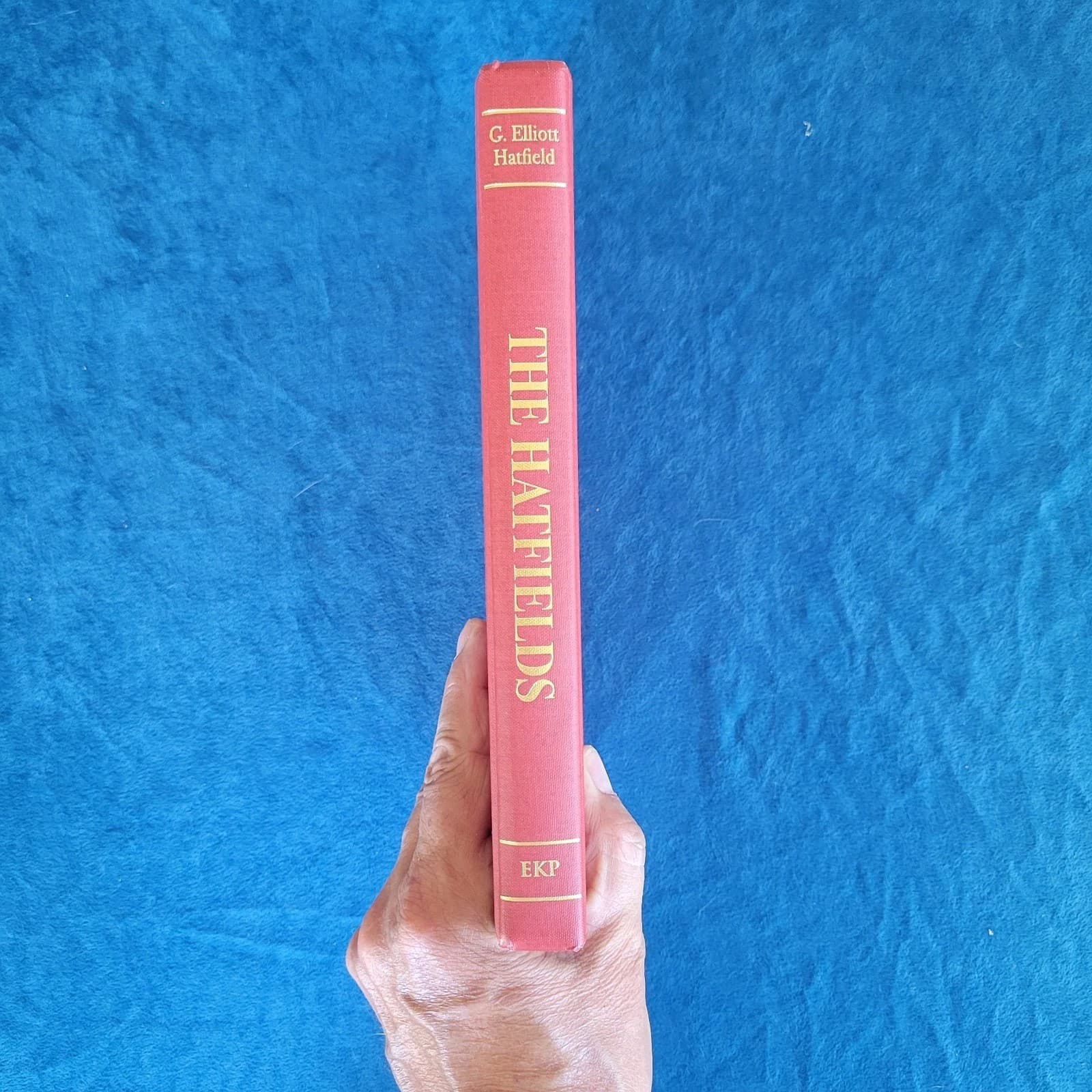 THE HATFIELDS  ;  987-0-9855247-3-9  ;  HARDCOVER  ;  329 PAGES