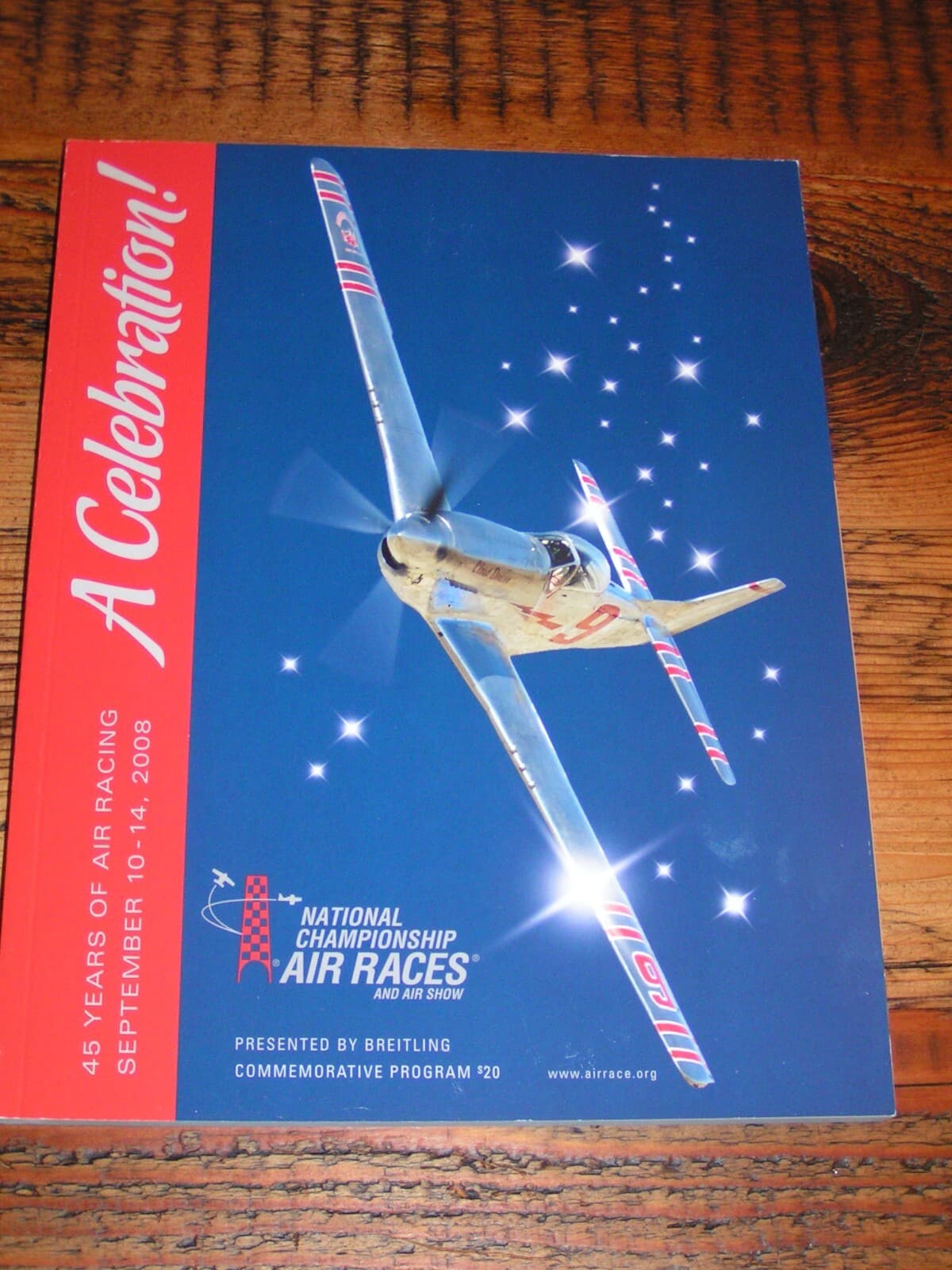 45th Annual National Championship Air Race and Air Show Program, Reno 2008 - NEW